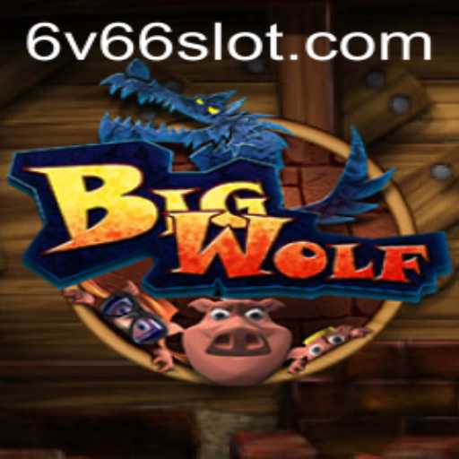 Unveiling BigWolf: The Exciting 6v66 Game